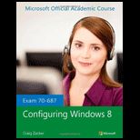 Exam 70 687 Configuring Windows 8