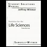 Statistics for the Life Sciences  Student Solutions Manual