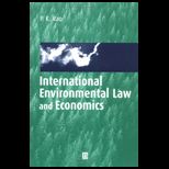 International Enviromental Law and Economics