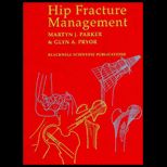 Hip Fracture Management