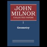 Collected Papers, Volume 1 Geometry