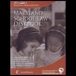 Maryland School Law Deskbook 11 12   With CD