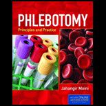 Phlebotomy Princples and Practice Text Only