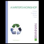 Writers Workshop  Crafting Paragraphs, Building Essays