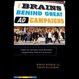 Brains Behind Great Ad Campaigns