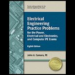 Electrical Engineering Practice Problems for the Power, Electrical/Electronics, and Computer PE Exams
