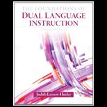 Foundations of Dual Language Instruction With Access