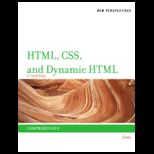 New Perspectives on HTML, CSS, and Dynamic HTML   Comprehensive