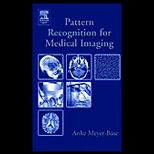 Pattern Recognition in Medical Imaging