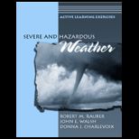 Severe and Hazardous Weather  Active Learnining Exercises