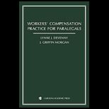 Workers Compensation Practice for Paralegals