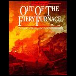 Out of the Fiery Furnace  The Impact of Metals on the History of Mankind