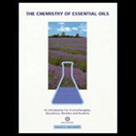 Chemistry of Essential Oils  An Introduction for Aromatherapists, Beauticians, Retailers and Students