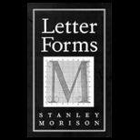 Letter Forms  Typographic and Scriptorial  Two Essays on Their Classification, History and Bibliography