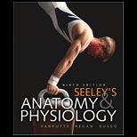 Seeleys Anatomy & Physiology  With Connectplus