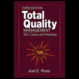 Total Quality Management  Text, Cases, and Reading