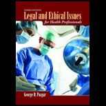 Legal And Ethical Issues For Health Professionals   Text