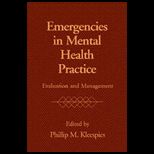 Emergencies in Mental Health Practice  Evaluation and Management