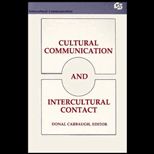 Cultural Communication and Intercultural Contact