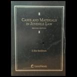 Cases and Materials in Juvenile Law 2013