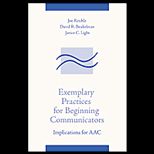 Exemplary Practices for Beginning Communicators