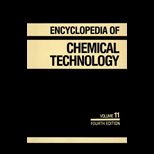 Encyclopedia of Chem. Technology Volume 11