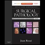 Rosai and Ackermans Surgical Pathology