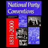 National Party Conventions 1831 2000
