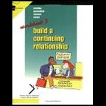 Build a Continuing Relationship   Workbook 3