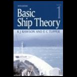 Basic Ship Theory, Volume 1