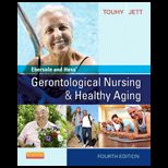 Ebersole and Hess Gerontological Nursing and Healthy Aging