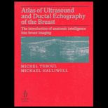 Atlas of Ultrasound and Ductal Echography of the Breast