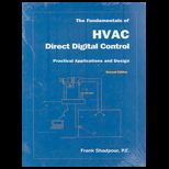 Fundamentals of HVAC Direct Digital Control, Practical Applications and Design