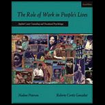 Role of Work in Peoples Lives