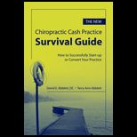 Chiropractic Cash Prac. Survival Guide