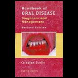 Handbook of Oral Disease  Diagnosis and Management