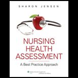 Nursing Health Assessment A Brief Practice Approach With Dvd and Laboratory Manual