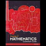 Mathematics Common Core, Course 3 Package