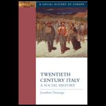 Twentieth Century Italy  A Social History