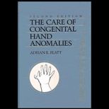 Care of Congenital Hand Anomalies