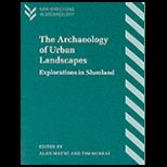 Archaeology of Urban Landscapes