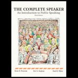 Complete Speaker  An Introduction to Public Speaking