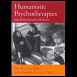 Humanistic Psychotherapies  Handbook of Research and Practice