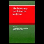 Laboratory Revolution in Medicine