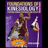 Foundations of Kinesiology Studying Human Movement and Health