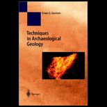 Techniques in Archaeological Geology