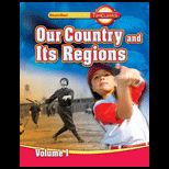 OUR COUNTRY AND ITS REGIONS, VOLUME 1,