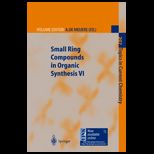 Small Ring Compounds in Organic Synthesis VI (Cloth)