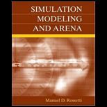 Simulation Modeling and Arena   With CD