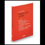 Bankruptcy Code and Rules   2013 Compact Edition